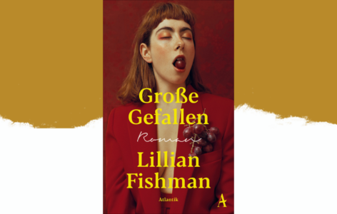 Lillian Fishman – Große Gefallen